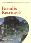 Couverture du livre : "Paradis retrouvé"