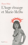 Couverture du livre : "L'ange étrange et Marie-McDo"