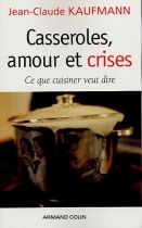 Couverture du livre : "Casseroles, amours et crises"