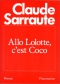 Couverture du livre : "Allô Lolotte, c'est Coco"