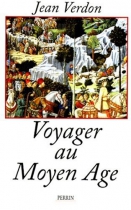 Couverture du livre : "Voyager au Moyen Âge"