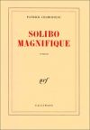 Couverture du livre : "Solibo Magnifique"