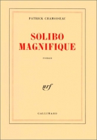 Couverture du livre : "Solibo Magnifique"