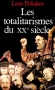 Couverture du livre : "Les totalitarismes du XXe siècle"
