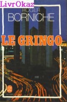 Couverture du livre : "Le gringo"