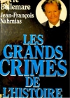Couverture du livre : "Les grands crimes de l'Histoire"