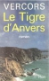 Couverture du livre : "Le tigre d'Anvers"