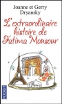 Couverture du livre : "L'extraordinaire histoire de Fatima Monsour"