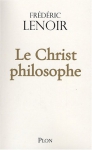 Couverture du livre : "Le Christ philosophe"