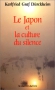 Couverture du livre : "Le Japon et la culture du silence"
