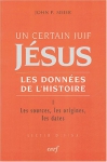 Couverture du livre : "Jésus, un certain juif. 1"