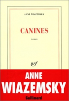Couverture du livre : "Canines"
