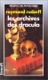 Couverture du livre : "Les archives des Dracula"