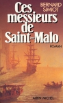 Couverture du livre : "Ces messieurs de Saint-Malo"
