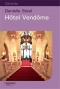 Couverture du livre : "Hôtel Vendôme"