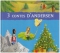 Couverture du livre : "3 contes d'Andersen"