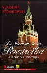 Couverture du livre : "Le roman de la perestroïka"