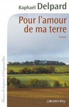 Couverture du livre : "Pour l'amour de ma terre"