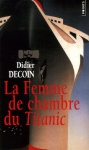 Couverture du livre : "La femme de chambre du Titanic"