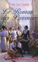 Couverture du livre : "Le roman des Provences"