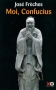 Couverture du livre : "Moi, Confucius"