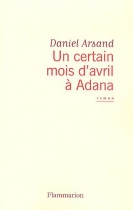 Couverture du livre : "Un certain mois d'avril à Adana"