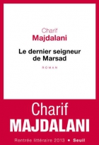 Couverture du livre : "Le dernier seigneur de Marsad"