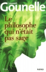 Couverture du livre : "Le philosophe qui n'était pas sage"