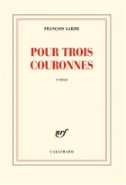 Couverture du livre : "Pour trois couronnes"