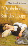 Couverture du livre : "L'orpheline du bois des Loups"
