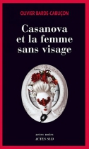Couverture du livre : "Casanova et la femme sans visage"