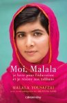 Couverture du livre : "Moi, Malala, je lutte pour l'éducation et je résiste aux talibans"