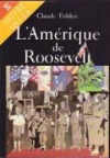 Couverture du livre : "L'Amérique de Roosevelt"