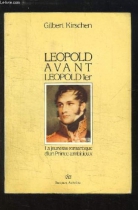 Couverture du livre : "Léopold avant Léopold 1er"