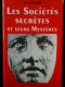 Couverture du livre : "Les sociétés secrètes et leurs mystères"