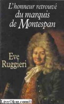 Couverture du livre : "L'honneur retrouvé du marquis de Montespan"