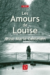 Couverture du livre : "Les amours de Louise"