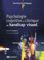 Couverture du livre : "Psychologie cognitive et clinique du handicap visuel"