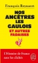 Couverture du livre : "Nos ancêtres les gaulois"