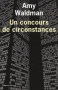 Couverture du livre : "Un concours de circonstances"