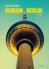 Couverture du livre : "Demain Berlin"