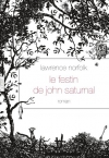 Couverture du livre : "Le festin de John Saturnal"