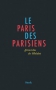 Couverture du livre : "Le Paris des Parisiens"