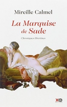 Couverture du livre : "La marquise de Sade"