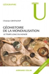 Couverture du livre : "Géohistoire de la mondialisation"