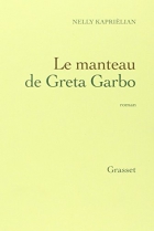 Couverture du livre : "Le manteau de Greta Garbo"