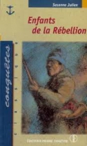 Couverture du livre : "Enfants de la rébellion"