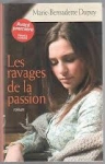 Couverture du livre : "Les ravages de la passion"