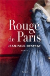 Couverture du livre : "Rouge de Paris"