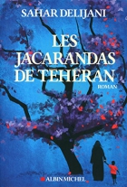 Couverture du livre : "Les jacarandas de Téhéran"